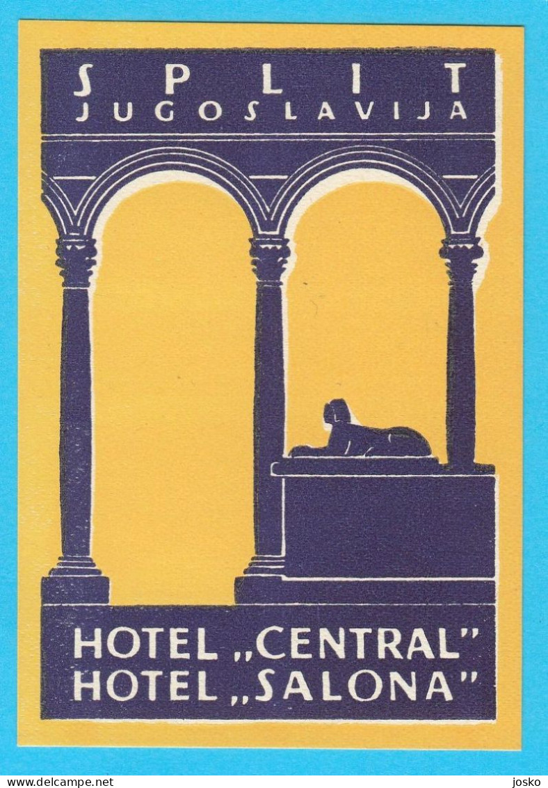 HOTEL CENTRAL & SALONA Croatia Ex Yugoslavia Kingdom Orig. Vintage Pre-WW2 Art-Deco Hotel Label 1930s * Croatie Kroatien - Etiquettes D'hotels