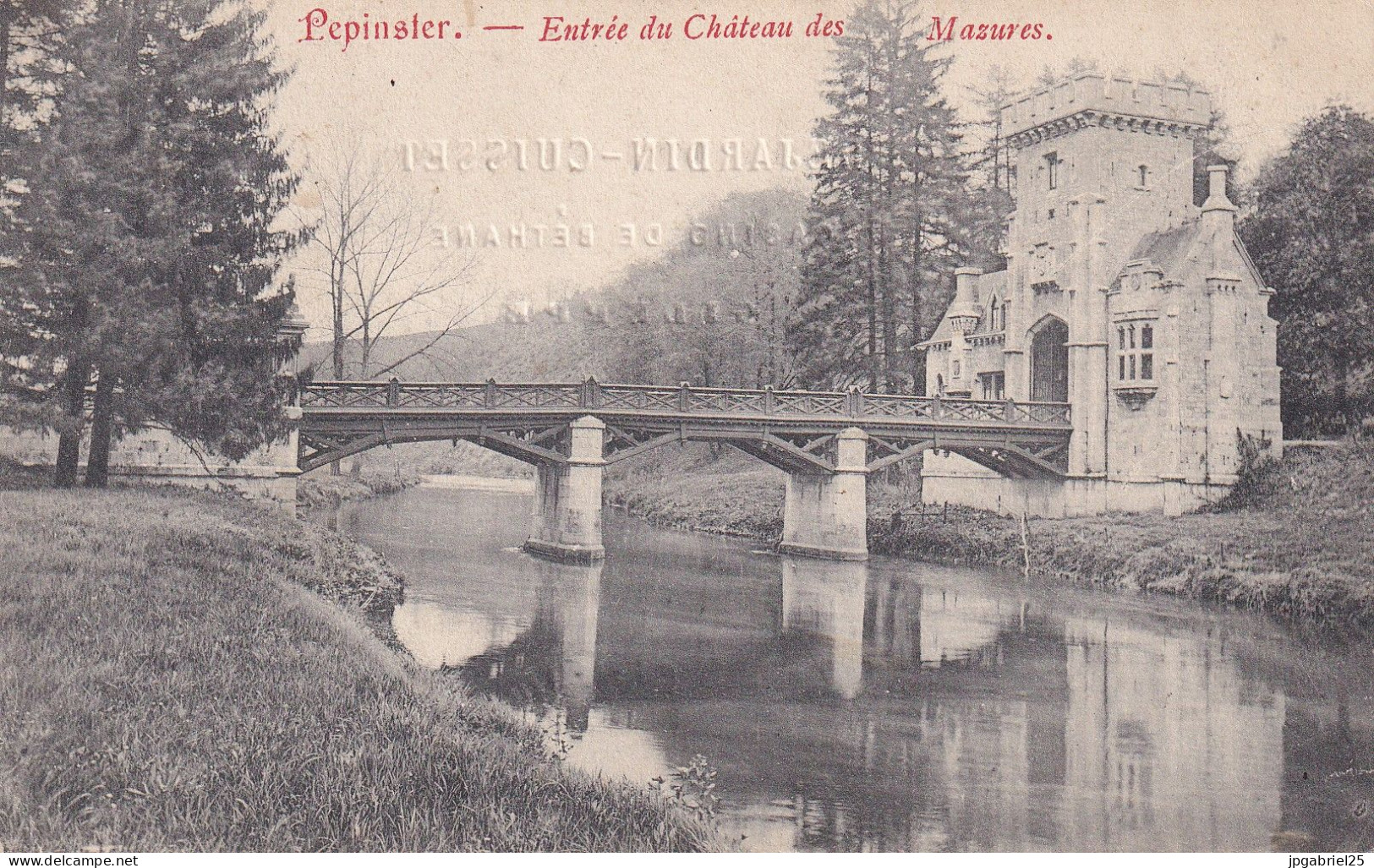 MP  Pepinster Entree Du Chateau Des Mazures - Pepinster