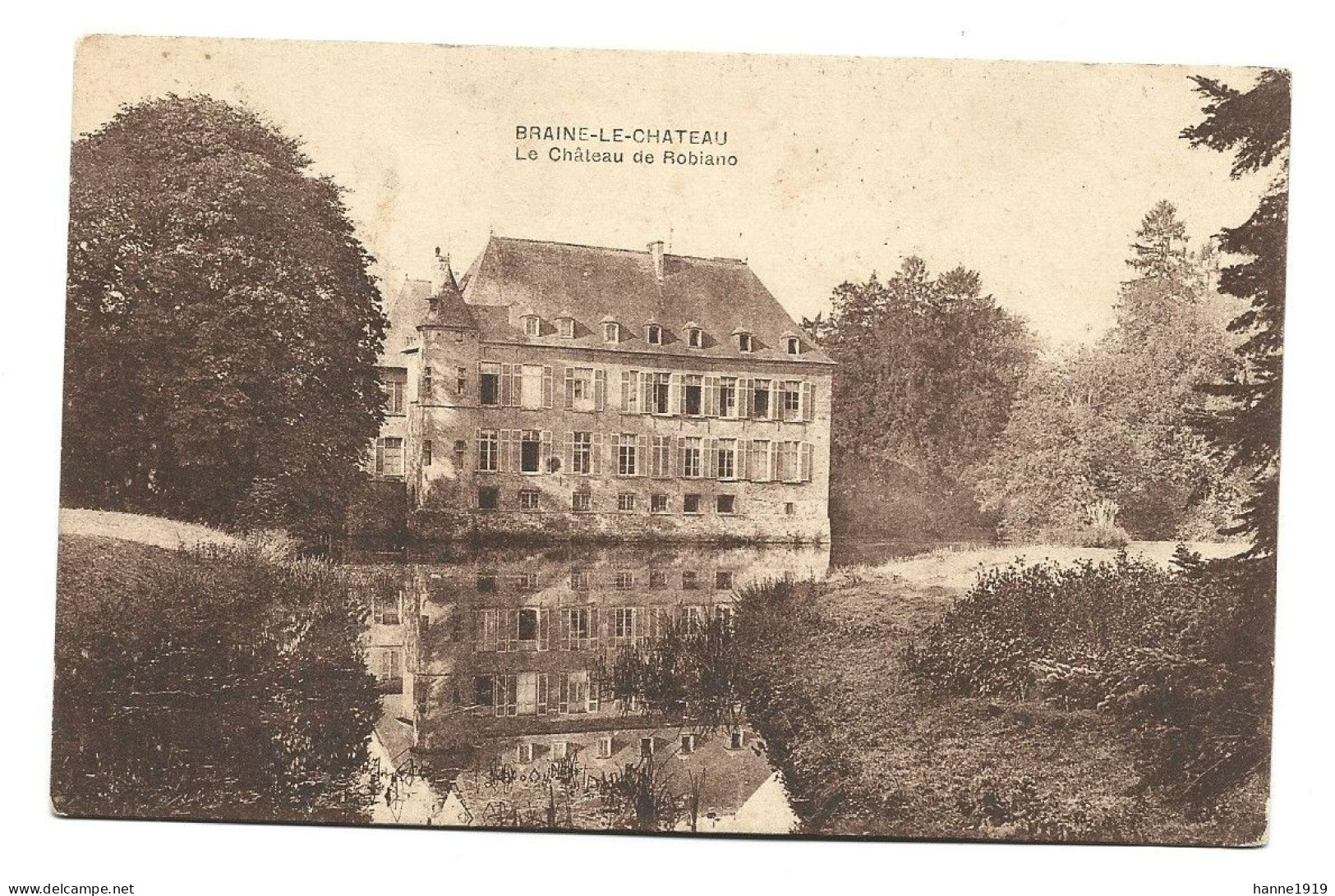 Braine Le Chateau Kasteelbrakel Le Chateau De Robiano Htje - Braine-le-Château