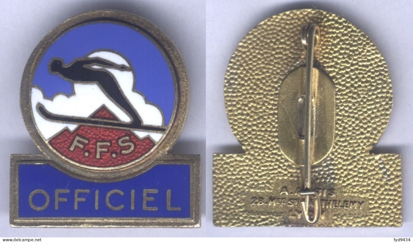 Insigne De La Fédération Française De Ski - Officiel - Winter Sports