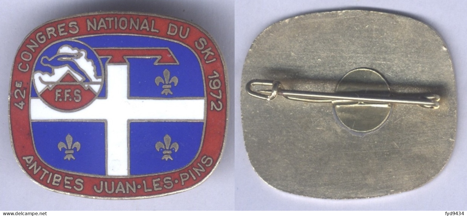 Insigne Du 42e Congrès National Du Ski - Antibes Juan Les Pins 1972 - Sports D'hiver