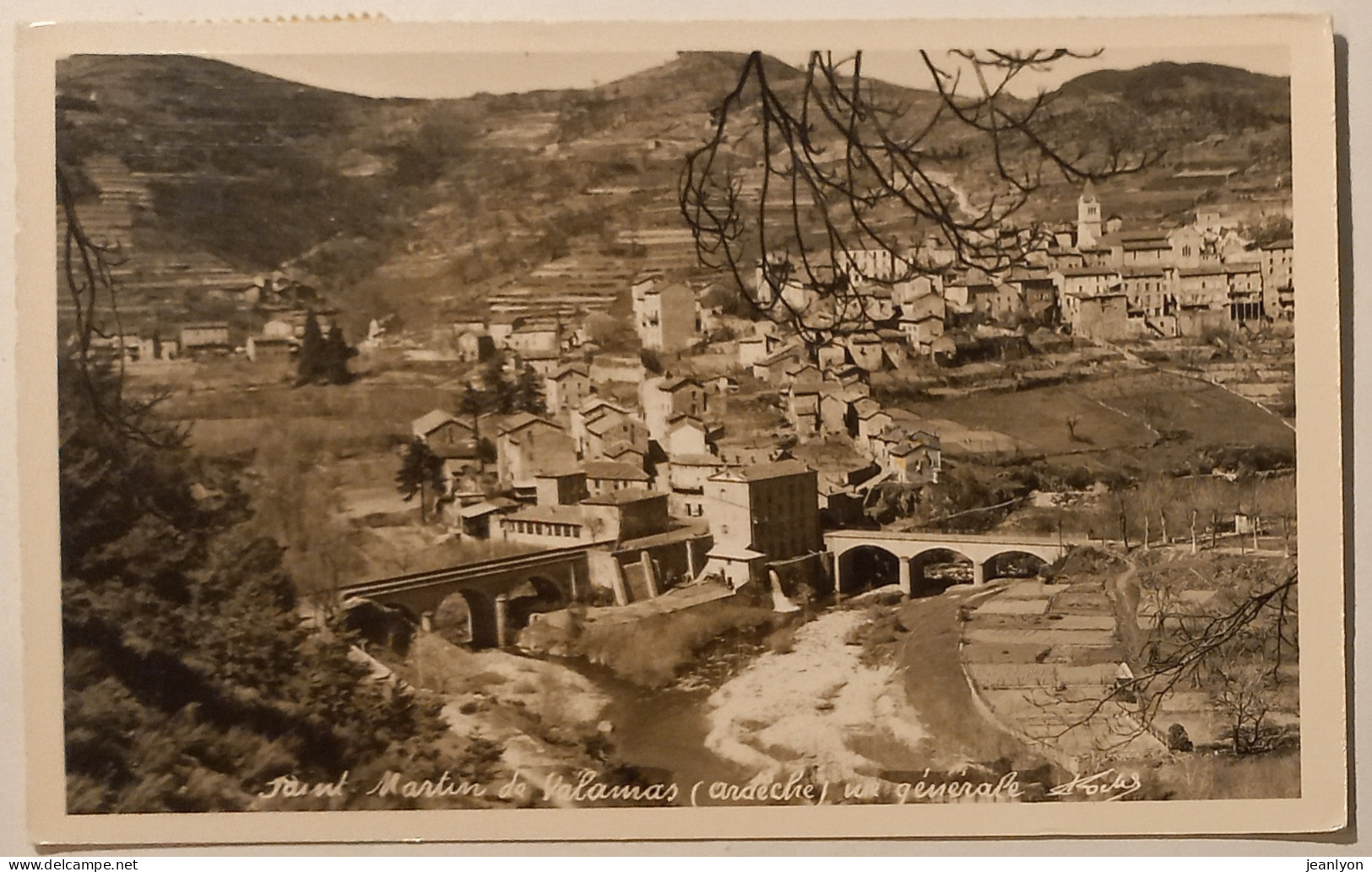 SAINT MARTIN DE VALAMAS (07 Ardèche) - Vue Du Village / Pont - Saint Martin De Valamas