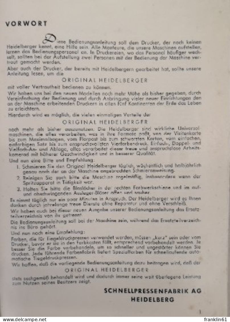 Original Heidelberger. 26 X 38 Cm Und 34 X 46 Cm. Anleitung Zur Bedienung Der Heidelberger. - Techniek