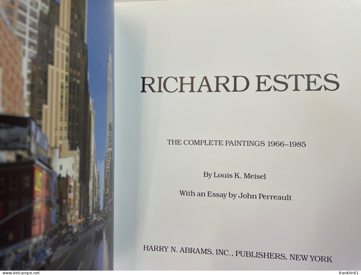 Richard Estes: The Complete Paintings 1966 - 1985 - Fotografía