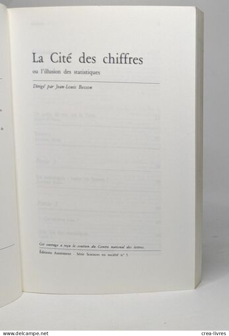 La Cité Des Chiffres - Ou L'illusion Des Statistiques - Sciences