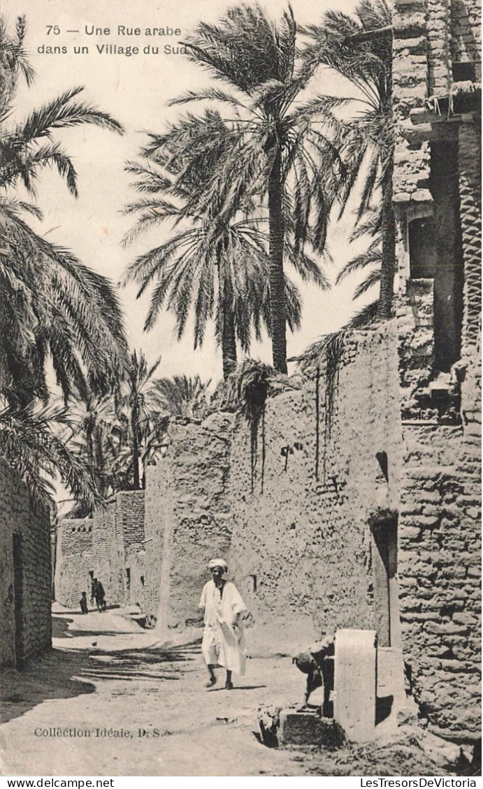 ALGERIE - Scènes Et Types - Une Rue Arabe Dans Un Village Du Sud - Collection Idéale - Carte Postale Ancienne - Plaatsen