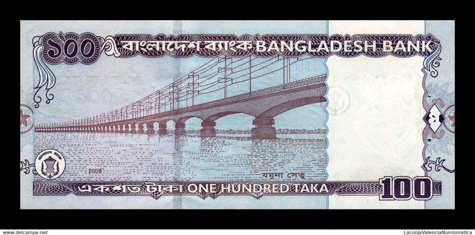 Bangladesh 100 Taka 2008 Pick 49c Sc Unc - Bangladesh