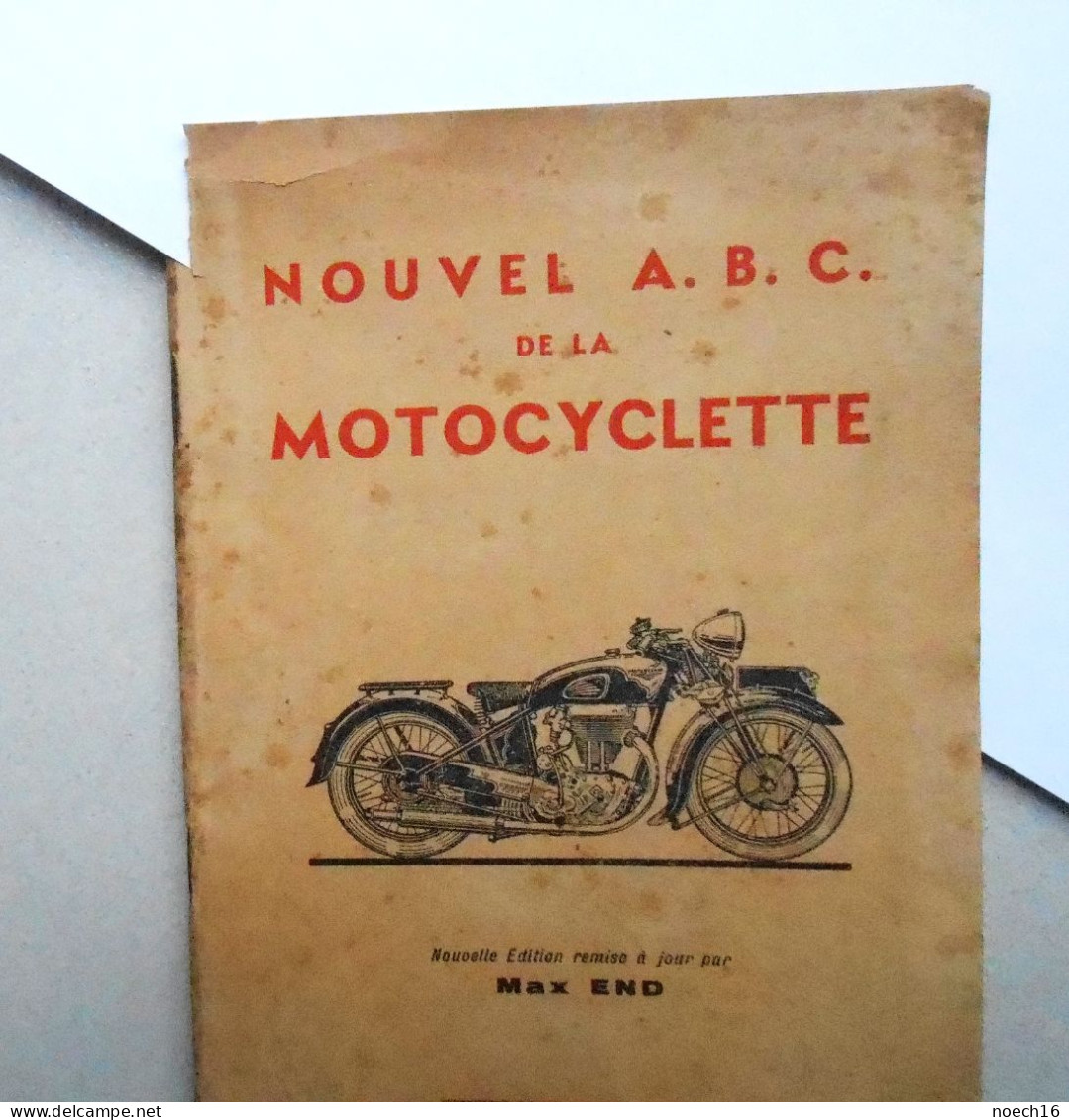 1947 Nouvel ABC De La Motocyclette, Max End. Editions Etienne Chiron Paris - Motorrad