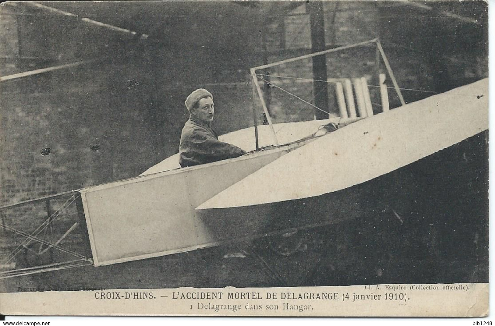CH [33] Gironde Merignac Croix D' Hins Accident Mortel De Delagrange 4 Janvier 1910 Delagrange Dans Son Hangar - Merignac