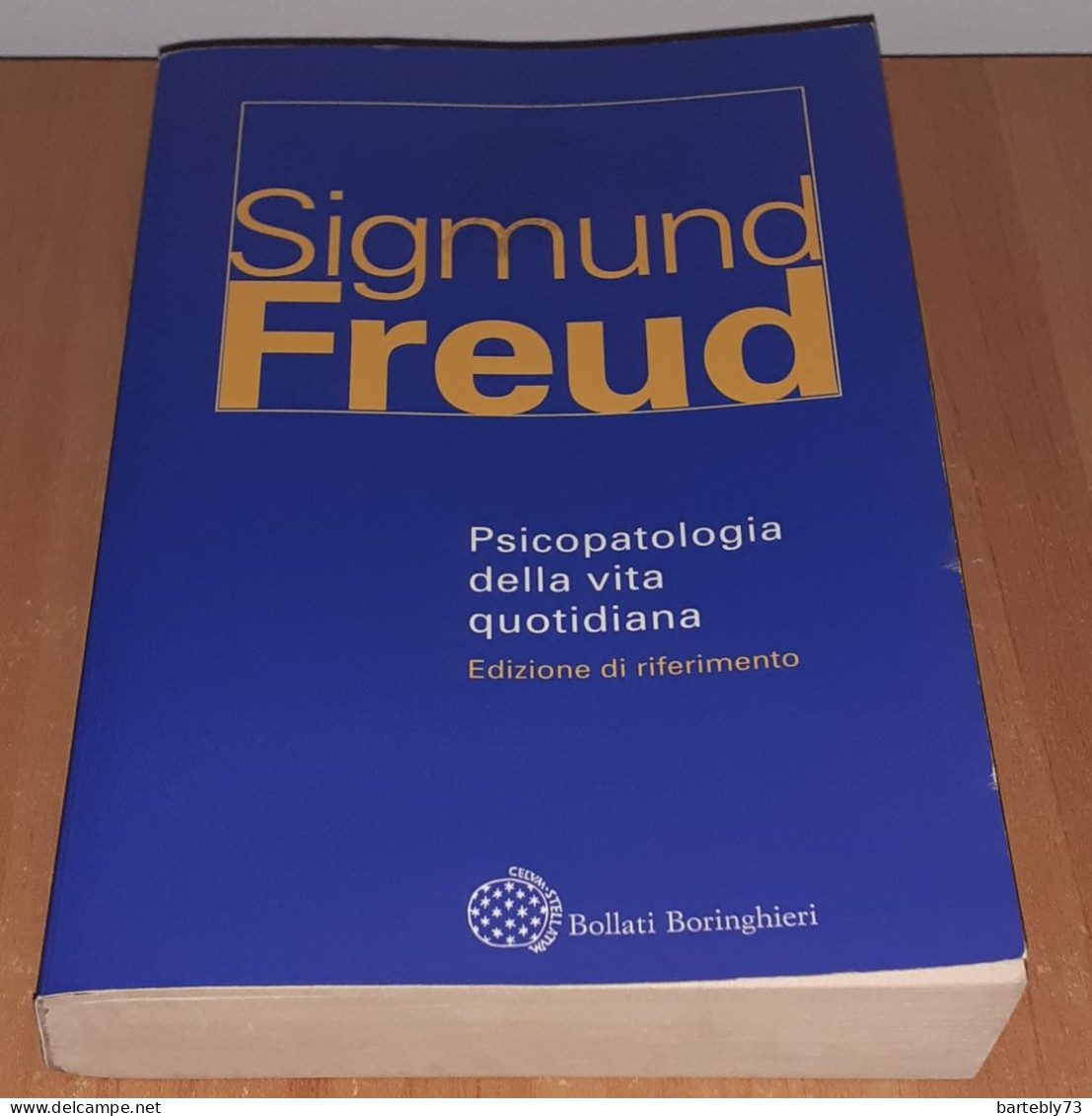 "Psicopatologia Della Vita Quotidiana" Di Sigmund Freud - Medicina, Psicología