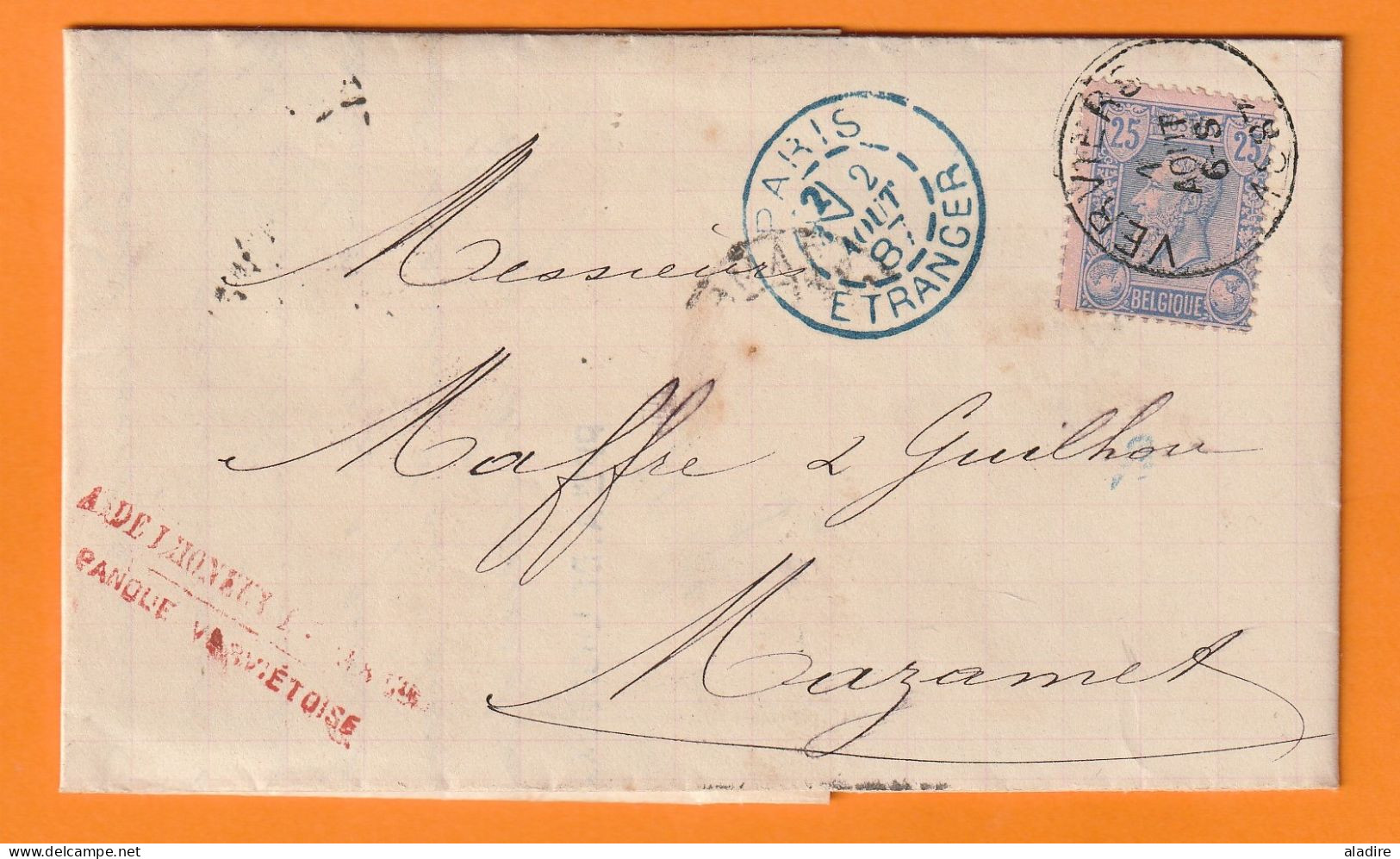 1887 - Lettre Pliée De VERVIERS Vers MAZAMET, France - Via PARIS ETRANGER - 25 C Léopold II - Cachet à Date D'arrivée - 1884-1891 Leopoldo II