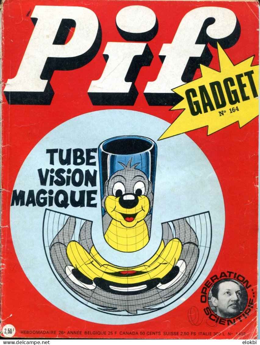 Pif Gadget N°164 -  Fanfan La Tulipe "Le Brochet" - Docteur Justice "L'escale De Nassau" - - Pif Gadget