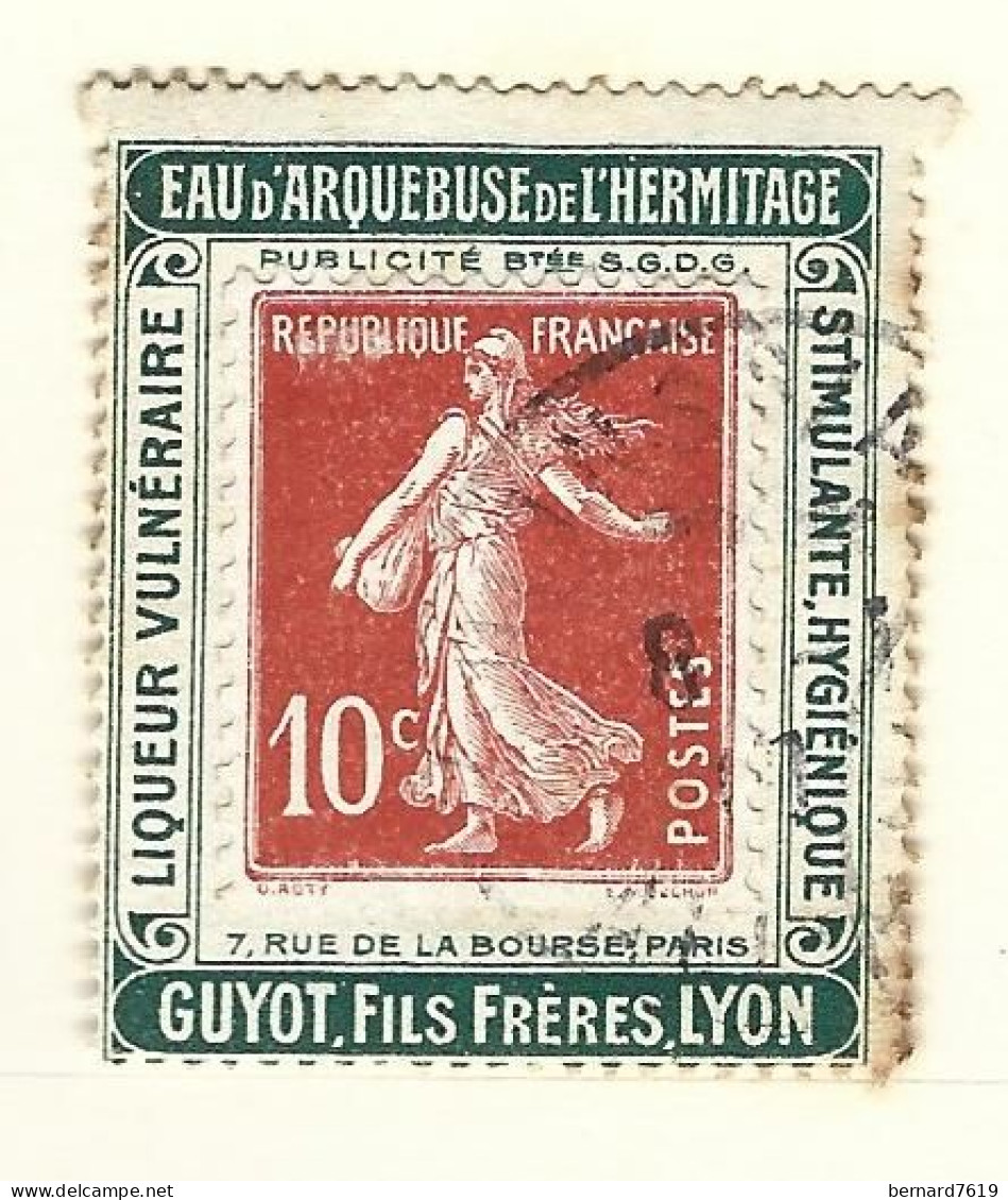 Timbre - Vignette  Porte Timbre -  Semeuse -  Guyot Fils Lyon -   Eau D'arquebuse De L'hermitage - Liqueur Vulneraire - Used Stamps