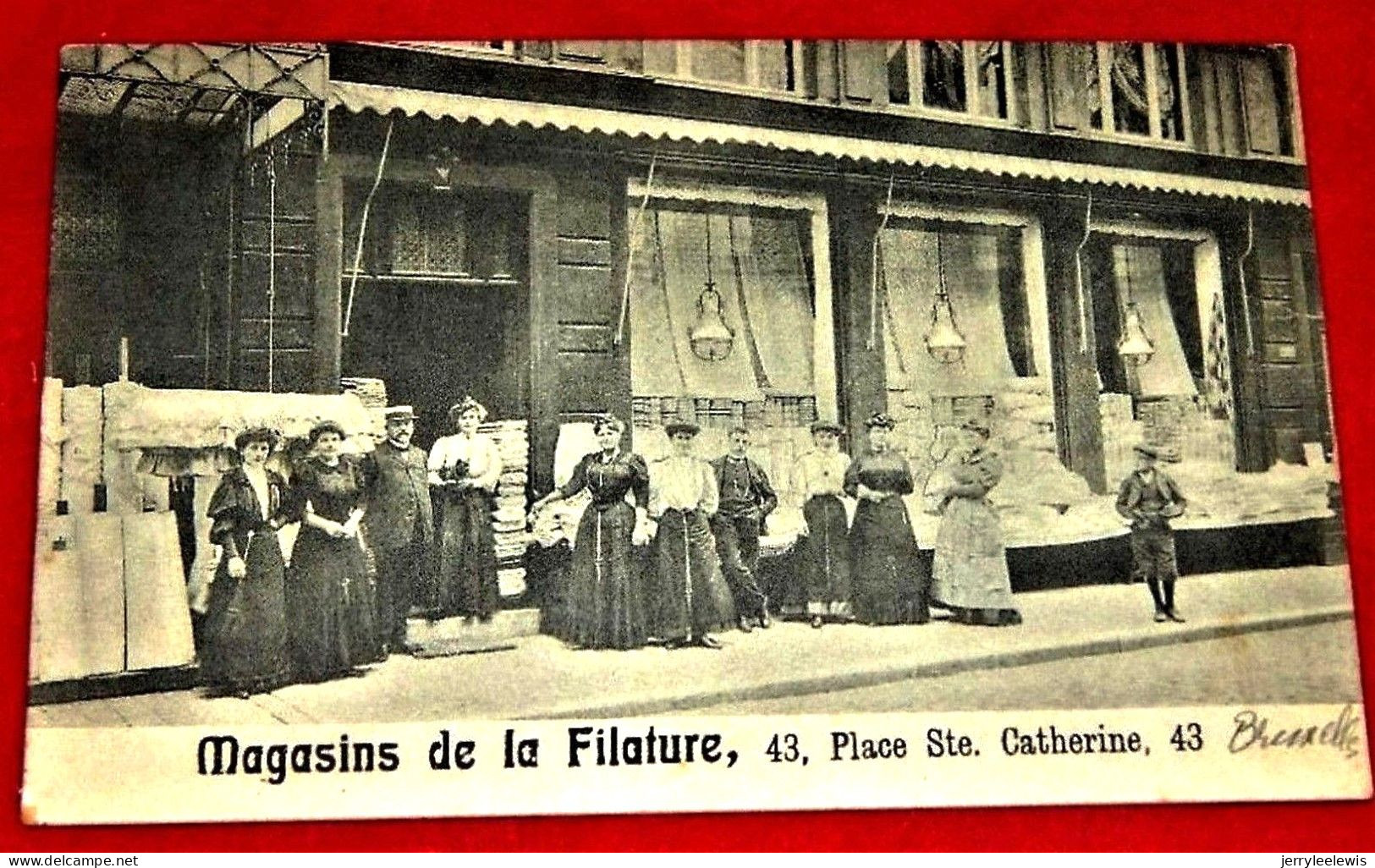 BRUXELLES -  MAGASINS DE LA FILATURE , 43 , Place Ste Catherine      - - Ambachten