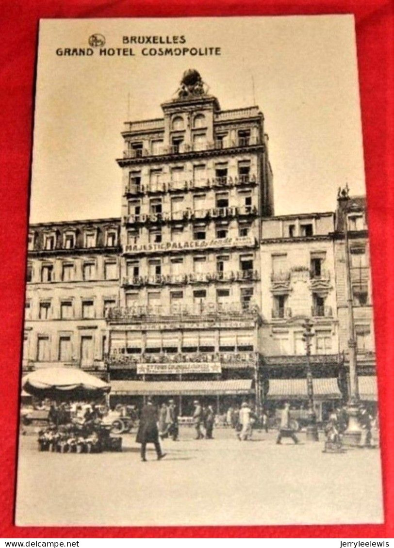 BRUXELLES -  "  Grand Hôtel Cosmopolite " , Bruxelles Nord  -  1928  - - Pubs, Hotels, Restaurants