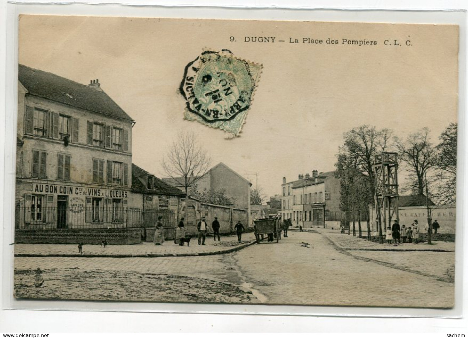 93 DUGNY Carte RARE La Place Des Pompiers Tour De Bois - Commerce De Vins Au Boin Coin   1906 / D21 2021 - Dugny