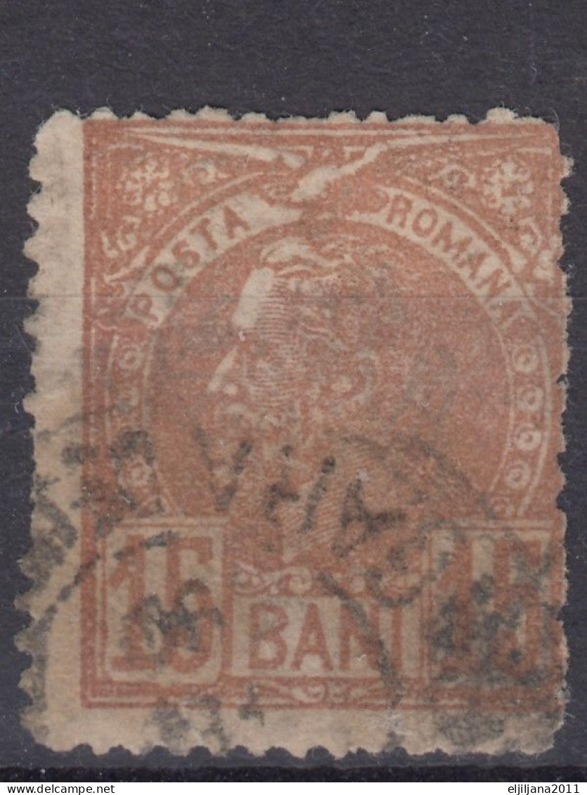 ⁕ Romania 1889 Rumänien ⁕ Prince Karl I / King Carol I. 15 B. Mi.74 (Wz. Coat Of Arms Imprint) ⁕ 1v Used - Scan - Oblitérés