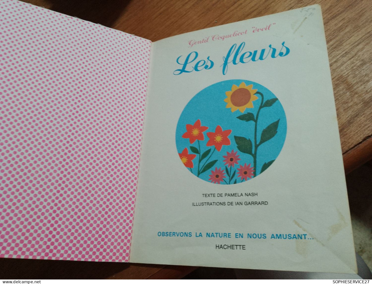 146 //  LES FLEURS / GENTIL COQUELICOT EVEIL 1978 / 23 PAGES - Hachette