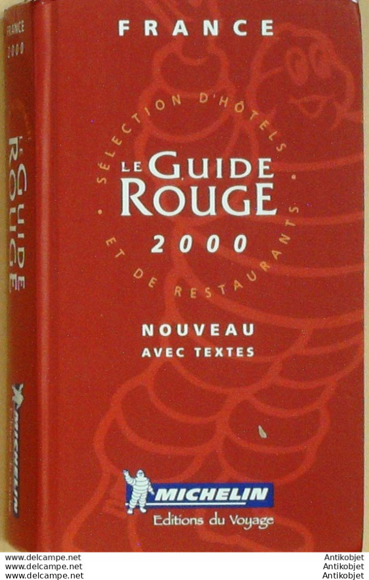 Guide Rouge MICHELIN 2000 93ème édition France - Michelin (guide)