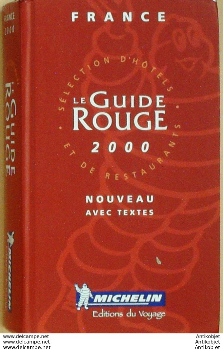Guide Rouge MICHELIN 2000 93ème édition France - Michelin (guias)