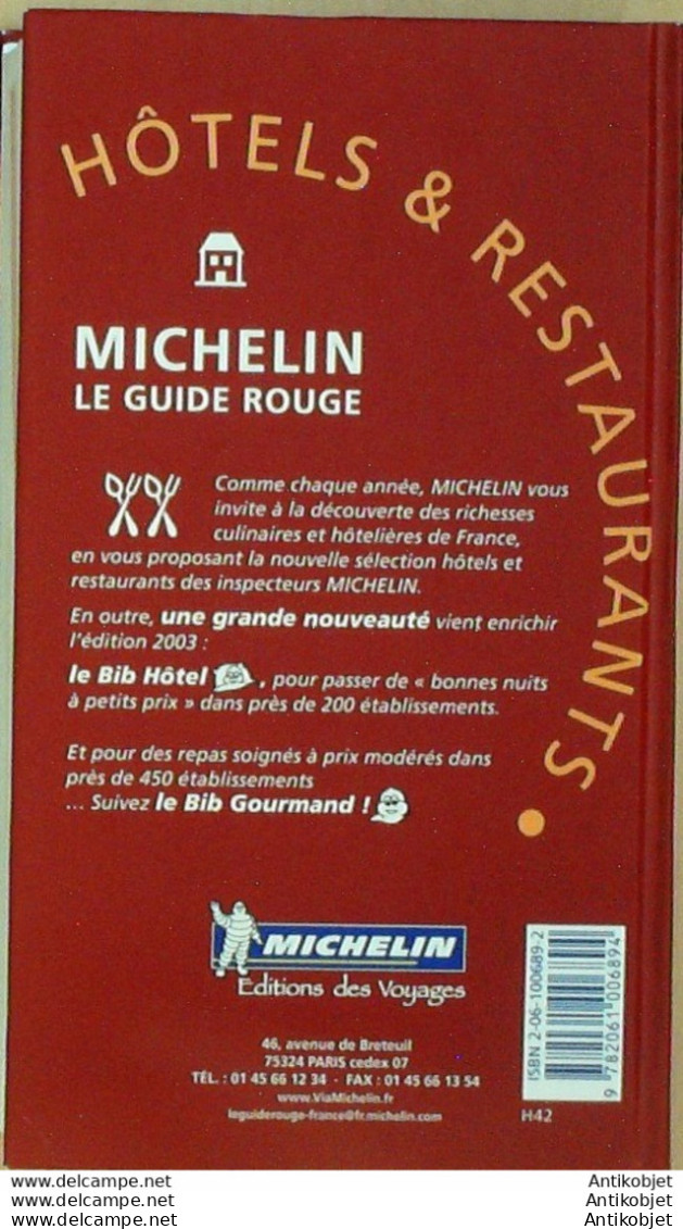 Guide Rouge MICHELIN 2003 96ème édition France - Michelin (guides)