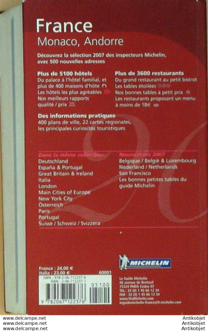 Guide Rouge MICHELIN 2007 100ème édition France - Michelin (guide)