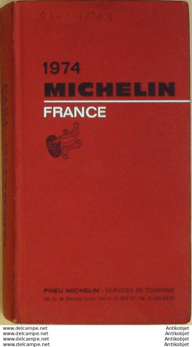 Guide Rouge Michelin 1974 67ème édition France - Michelin (guide)