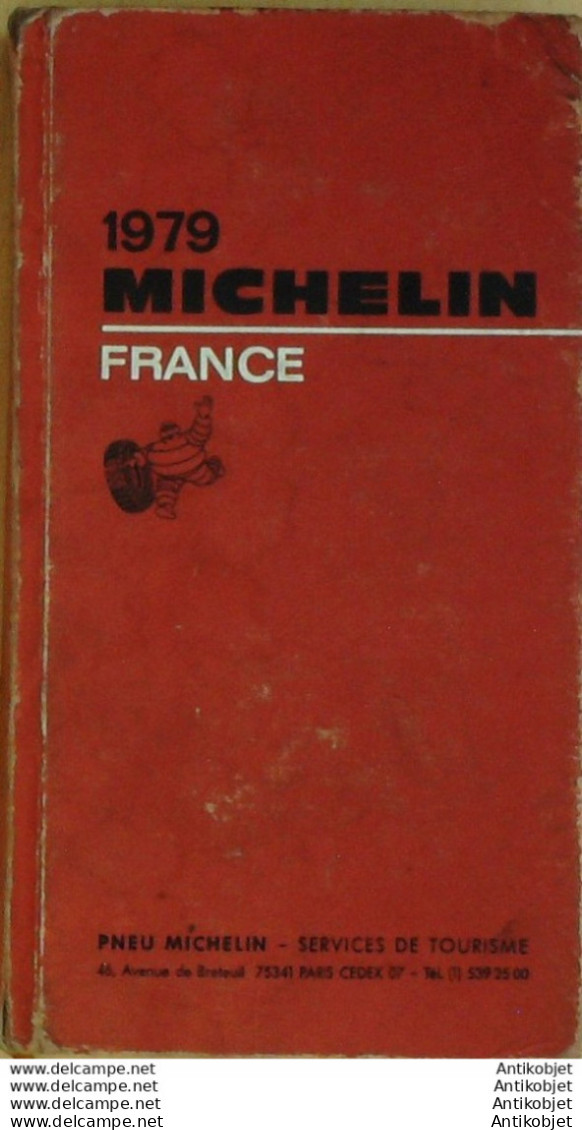 Guide Rouge Michelin 1979 72ème édition France - Michelin (guias)