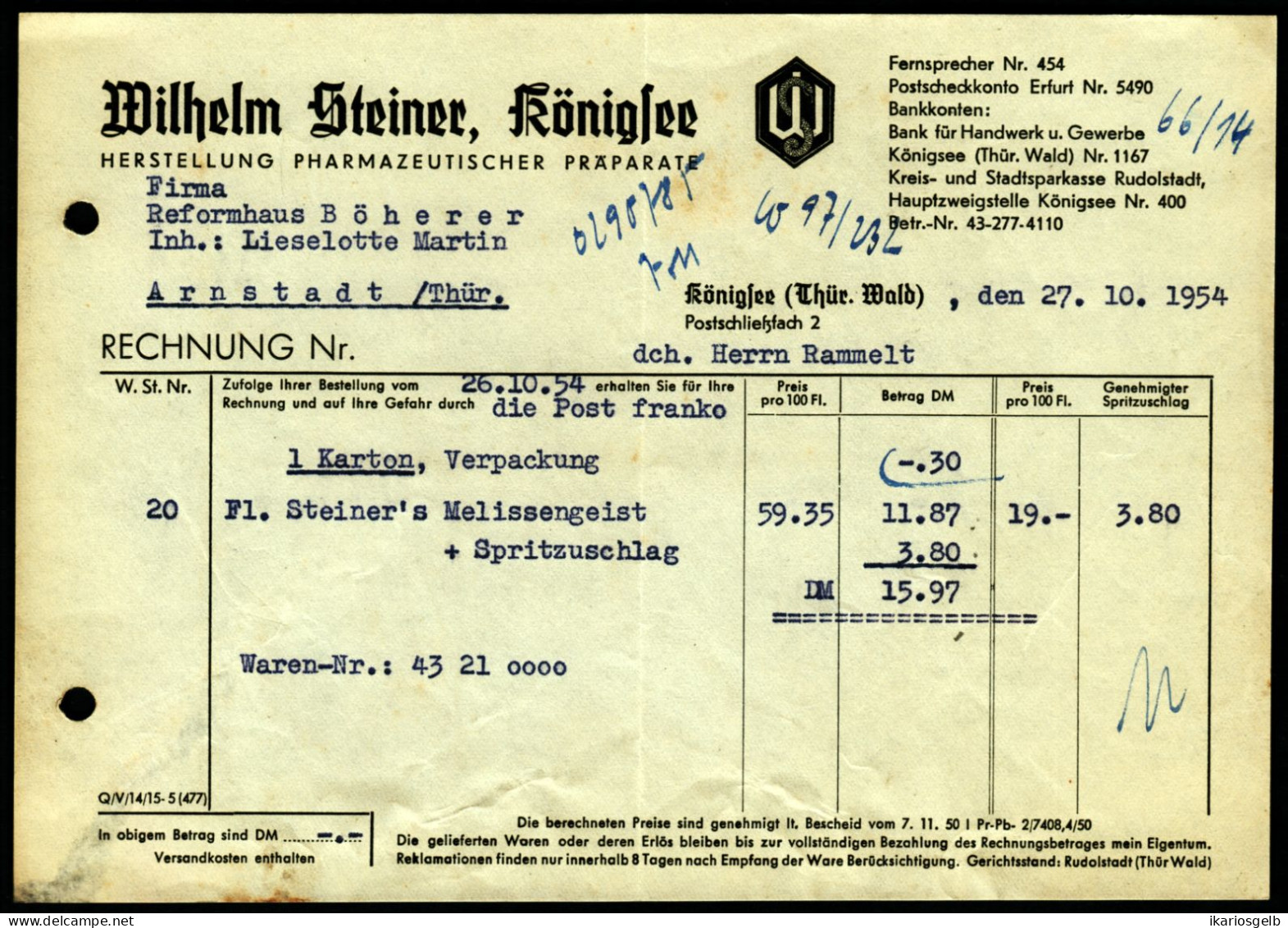 Königssee B Rudolstadt Thüringer Wald 1954 Rechnung " Wilhelm Steiner Herstellung Pharmazeutischer Präparate " - Perfumería & Droguería