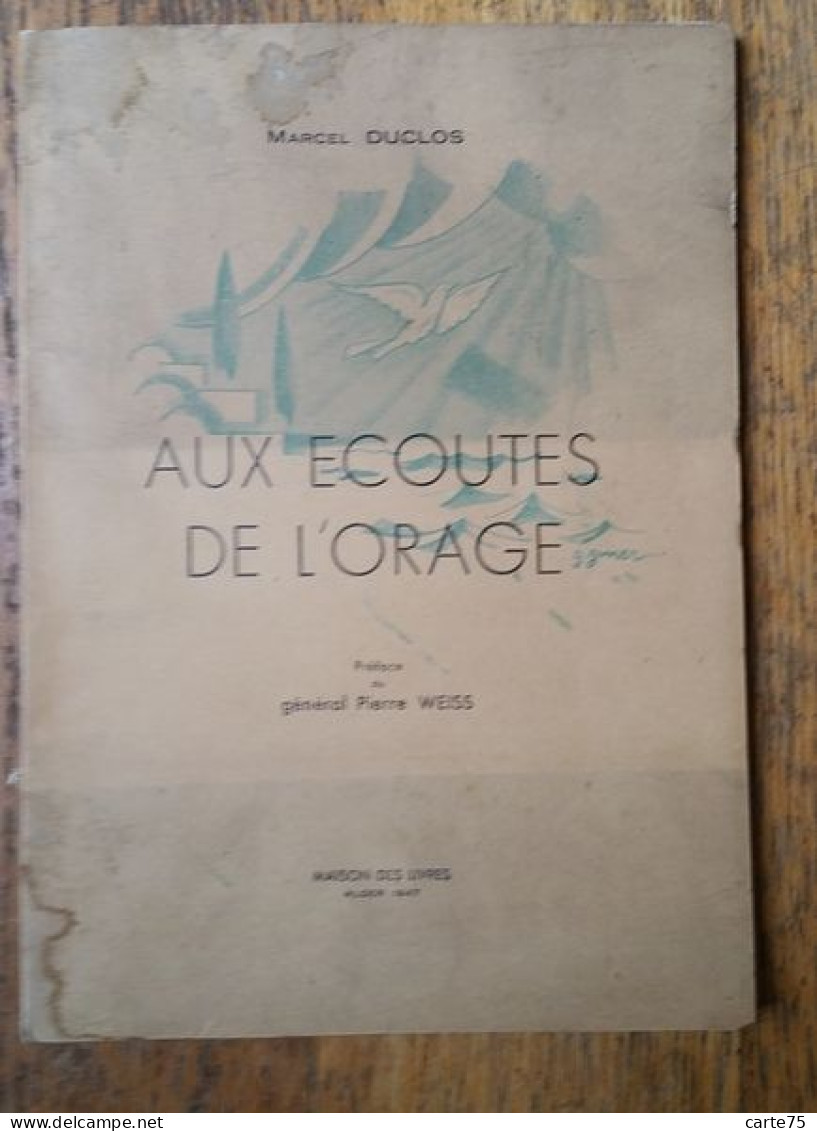 Aux Écoutes De L'Orage, Duclos, Alger, 1947, Incunable De Marcel Duclos, Disparu En Mer Méditerranée - Anglais