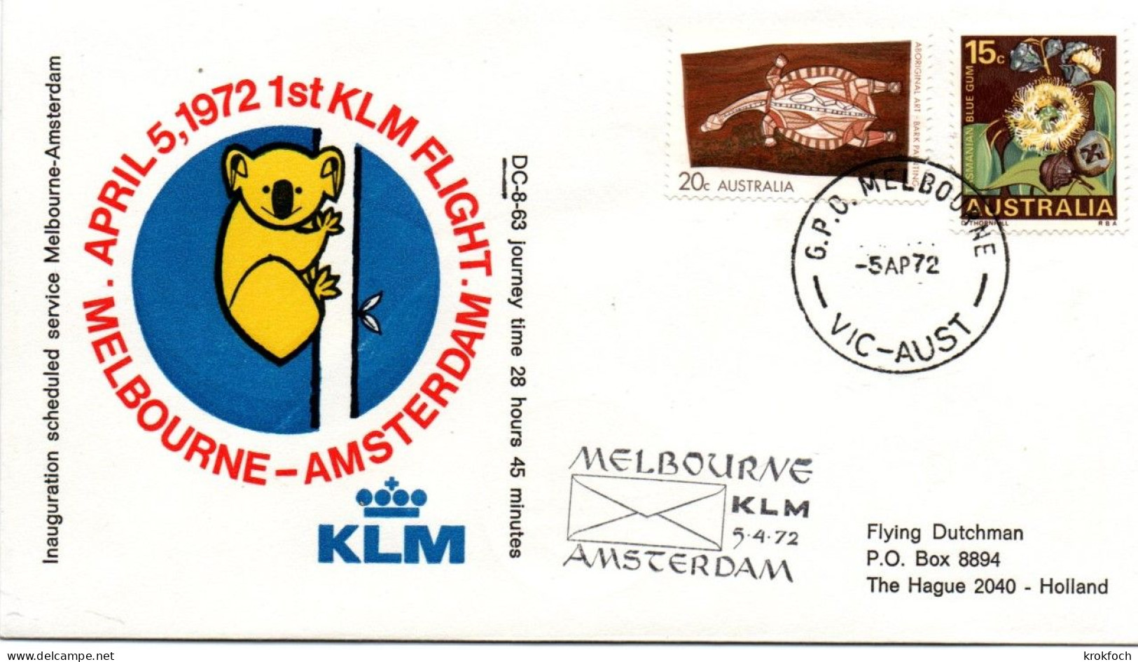 Melbourne Amsterdam Via KLM 1972 - 1er Vol Erstflug Flight - Primi Voli