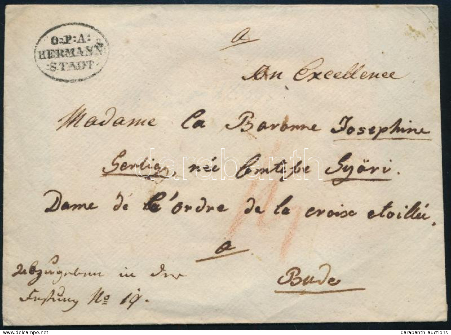 1832-1840 Között Nagyszebenben Feladott Levél Budára. Francia Nyelvű Címzés, De Német Nyelvű Postai Utasítás. A 7 Zónás  - Sonstige & Ohne Zuordnung