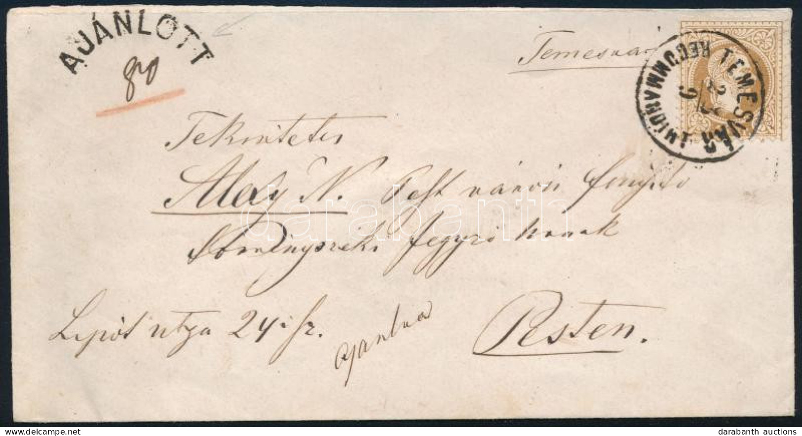 ~1870 15kr Ajánlott Levélen / On Registered Cover "TEMESVÁR / RECOMMANDIRT" - Pest - Other & Unclassified