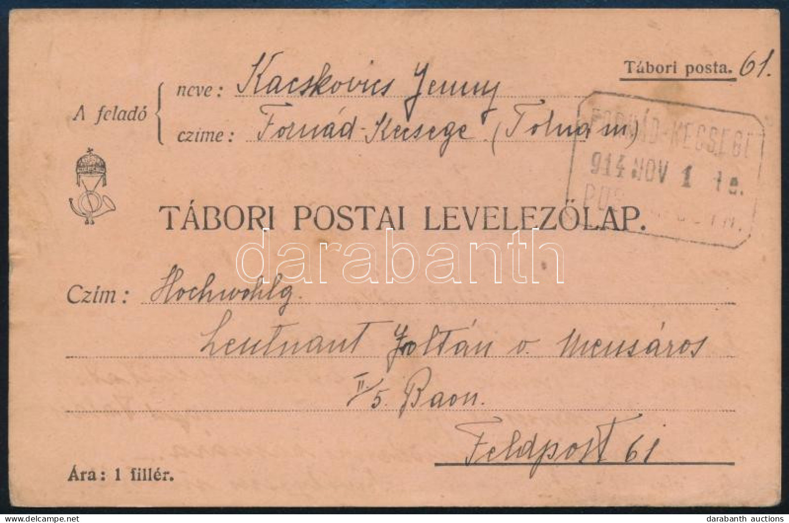 1914 Tábori Posta Levelezőlap Tábori Postára Küldve "FORNÁD-KECSEGE" Postaügynökségi Bélyegzéssel - Altri & Non Classificati