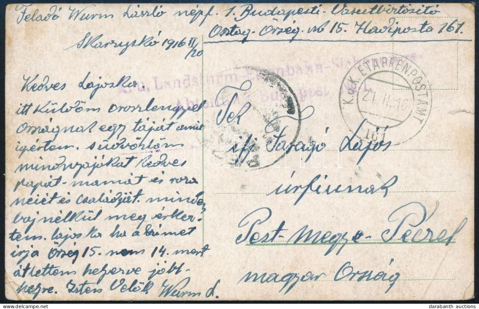 1916 Tábori Posta Képeslap, "K. U. Landsturm-Eisenbahn.Sicherungs Abteilung Budapest No.1." + "EP 161" - Other & Unclassified