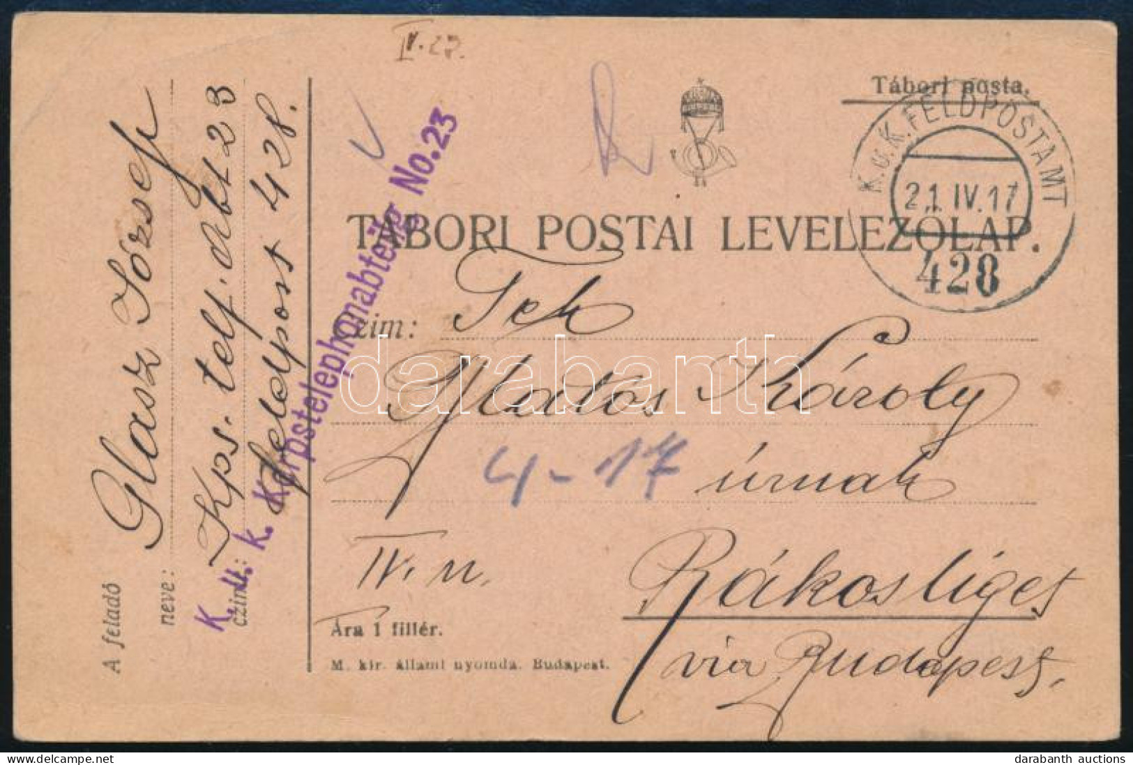 1917 Tábori Posta Levelezőlap / Field Postcard "K.u.k. Korpstelephonabteilung No.23." + "FP 428" - Other & Unclassified