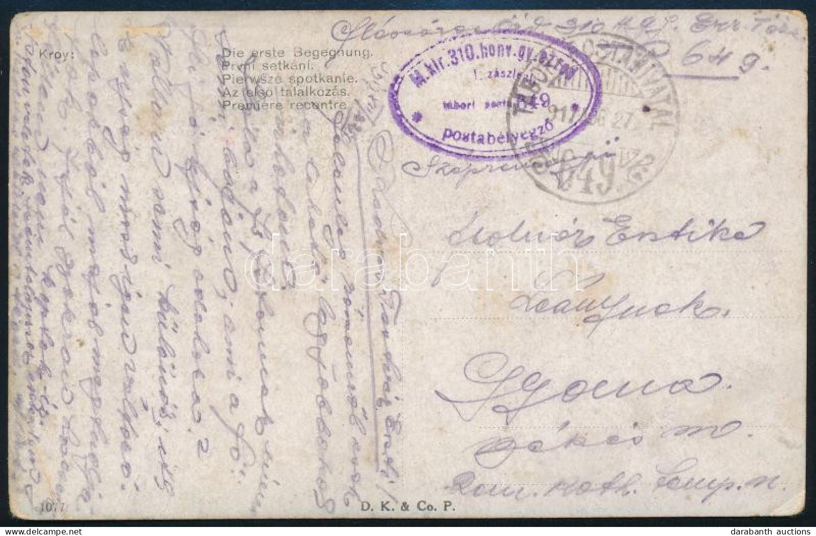 1917 Tábori Posta Képeslap "M.kir.310.honv.gy.ezred" + "TP 649" - Other & Unclassified