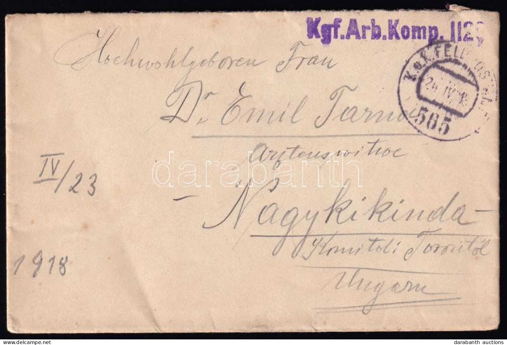 1918 Tábori Posta Levél "Kgf. Arb. Komp. 1120" + "FP 565" - Other & Unclassified