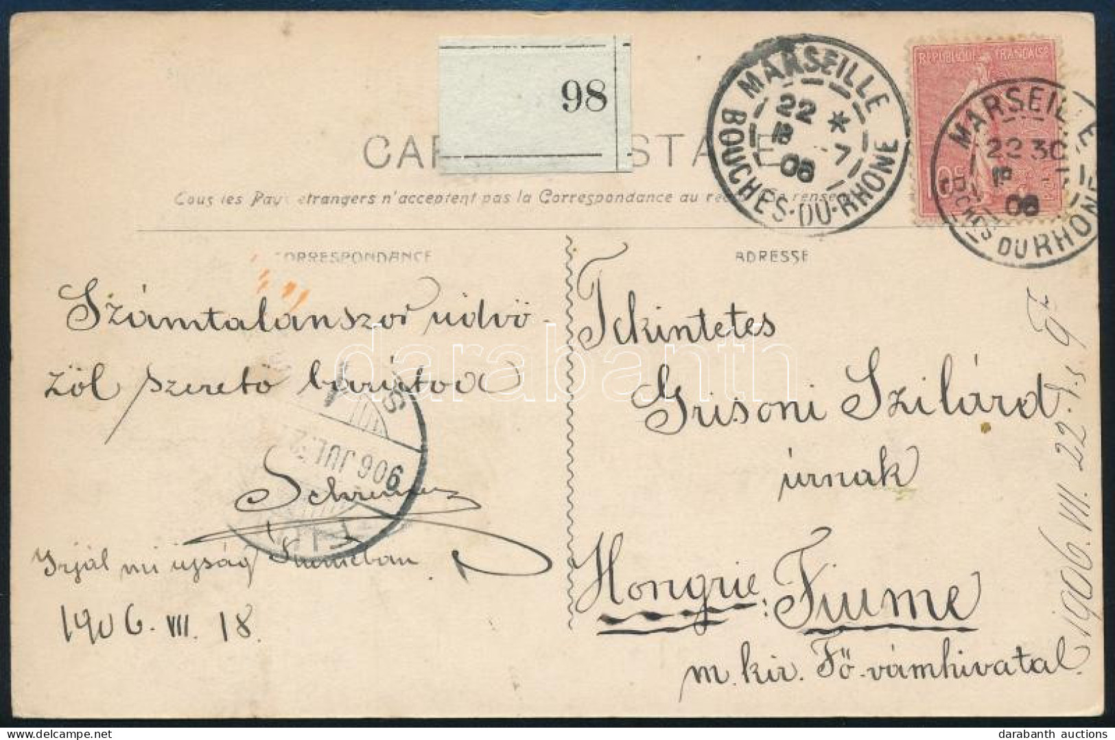 1906 Képeslap Franciaországból Fiumébe "S.S. ZRINYI" Bélyegzéssel - Other & Unclassified