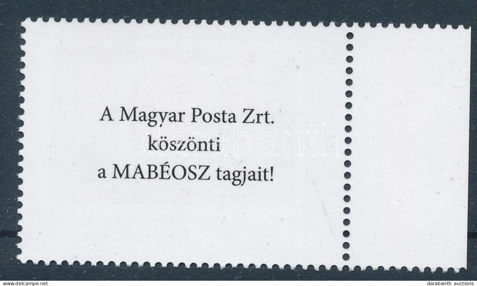 ** 2021 Bélyegnap 145Ft ívszéli Bélyeg "A Magyar Posta Zrt. Köszönti A MABÉOSZ Tagjait!" Hátoldali Felirattal - Sonstige & Ohne Zuordnung