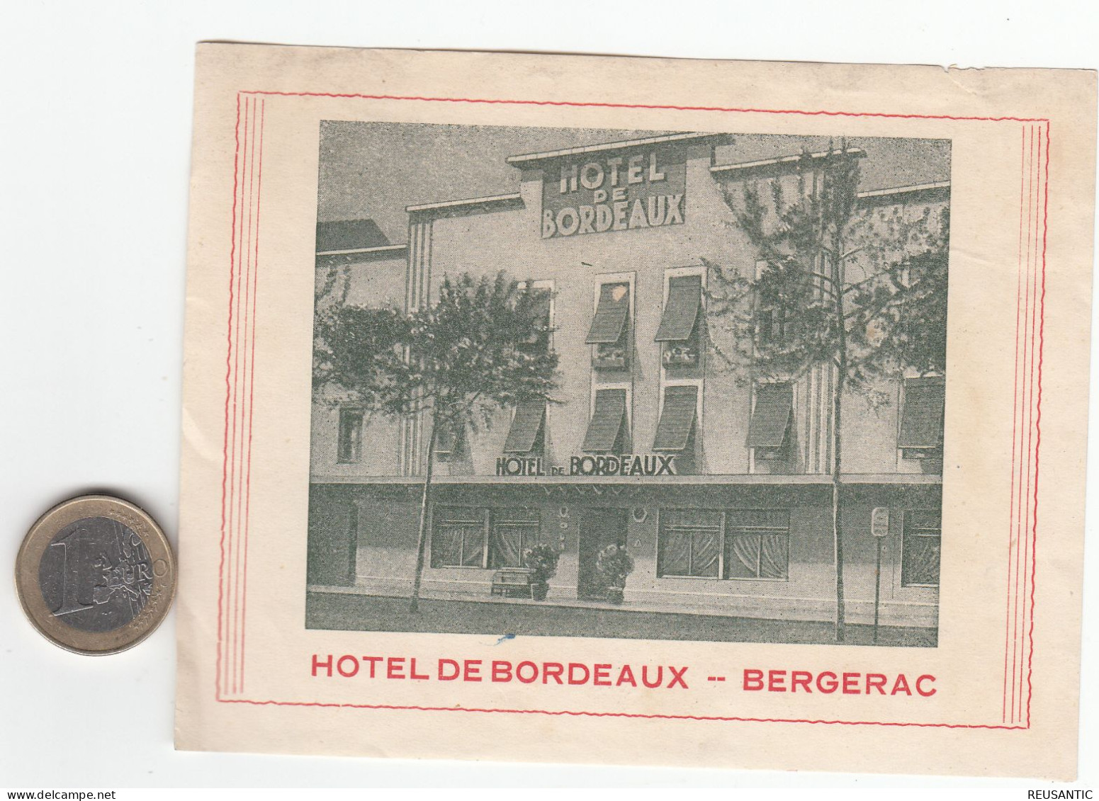 ETIQUETA - STICKER - LUGGAGE LABEL   HOTEL  DE BORDEAUX - BERGERAC   - FRANCE - Etiquettes D'hotels