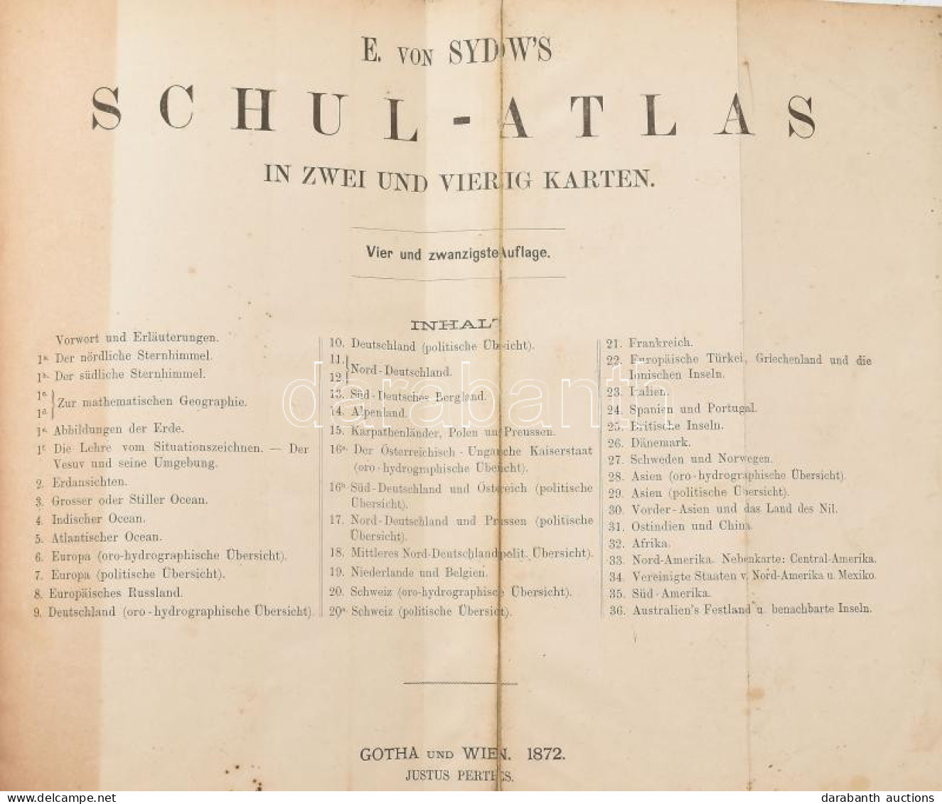 1872 E[mil] Von Sydow's Schul-atlas In Zwei Und Vierzig Karten. Vier Und Zwanzigste Auflage. Gotha Und Wien, 1872, Justu - Andere & Zonder Classificatie