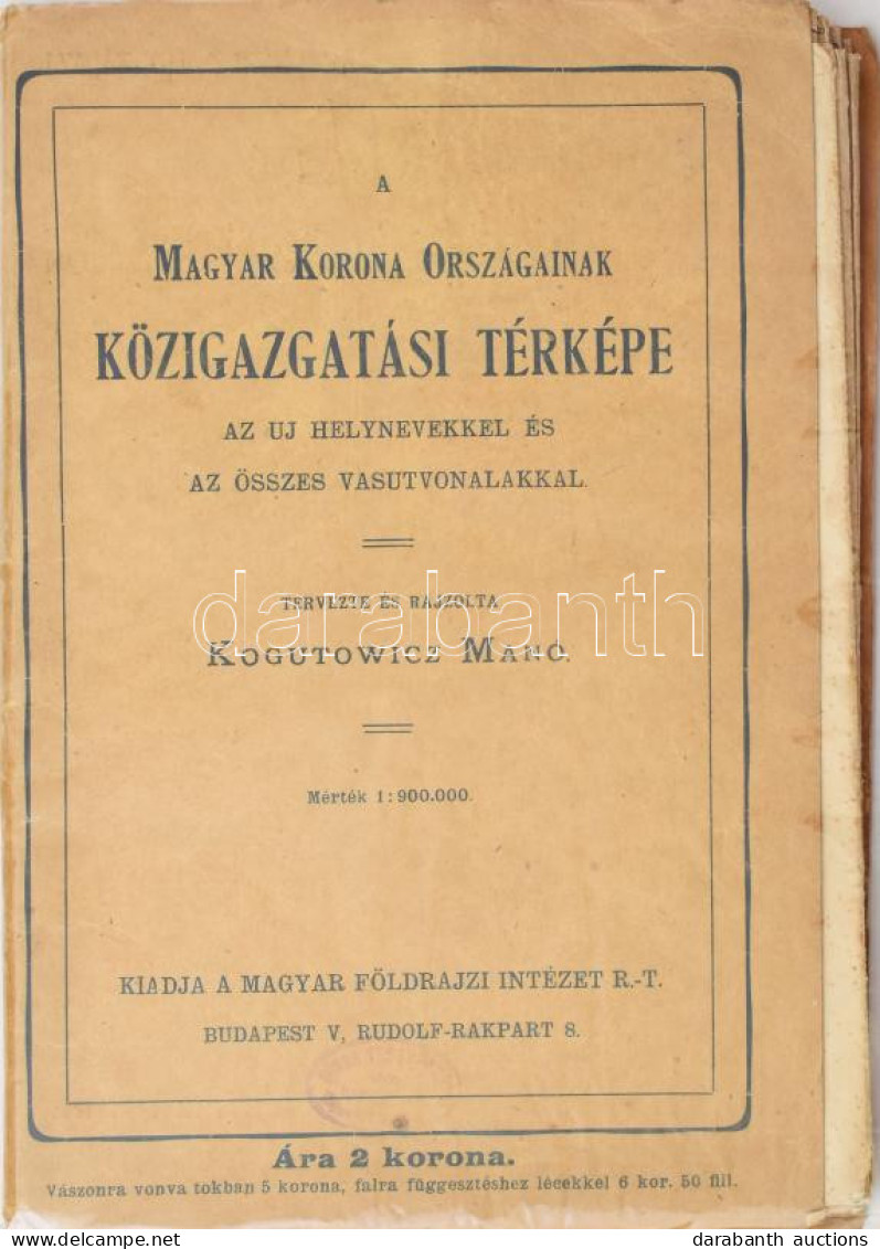 Cca 1911 Kogutowicz Manó (1851-1908): A Magyar Korona Országainak Közigazgatási Térképe Az Uj Helynevekkel és Az összes  - Other & Unclassified