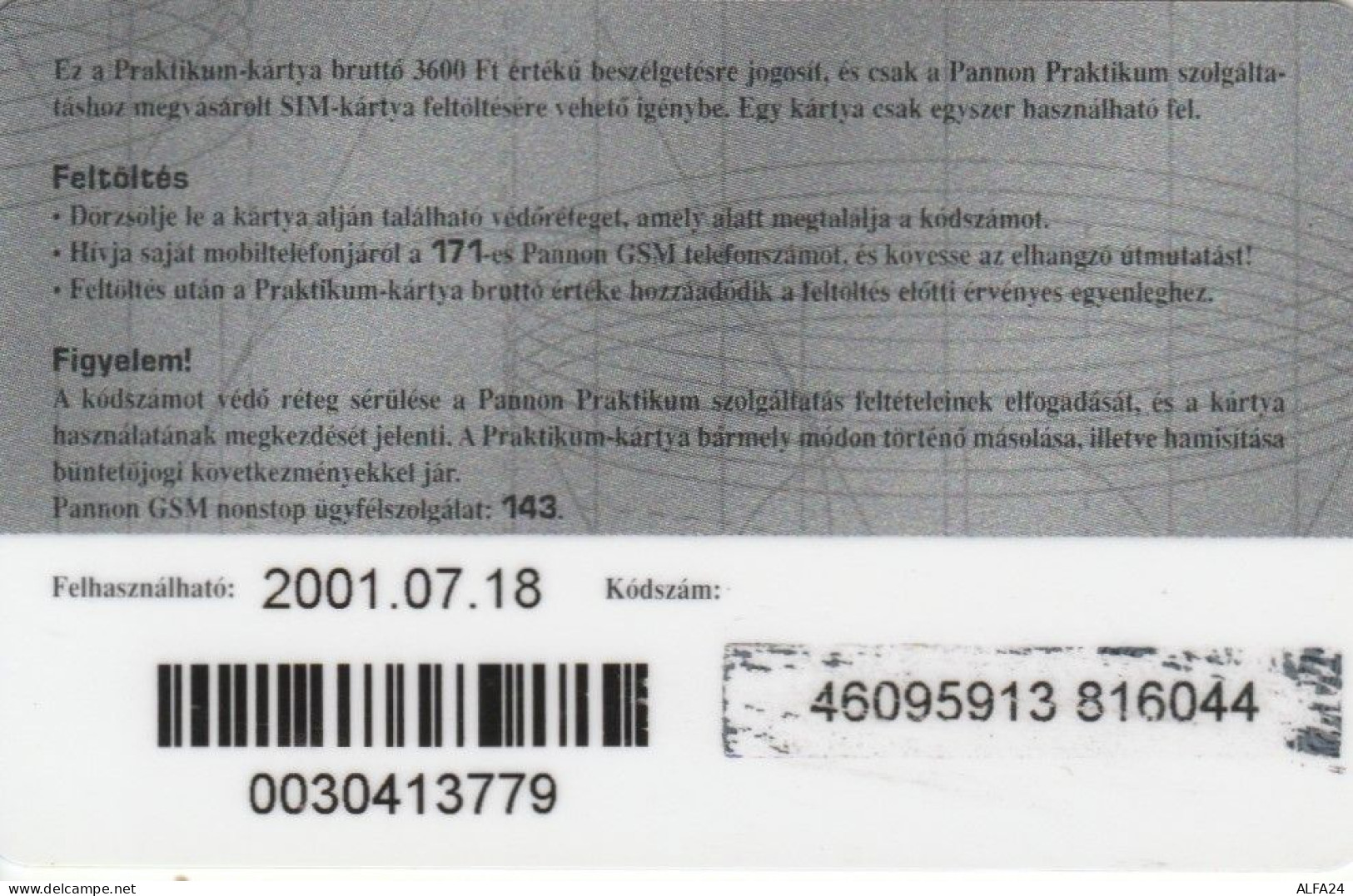 PREPAID PHONE CARD UNGHERIA (CK77 - Hongrie