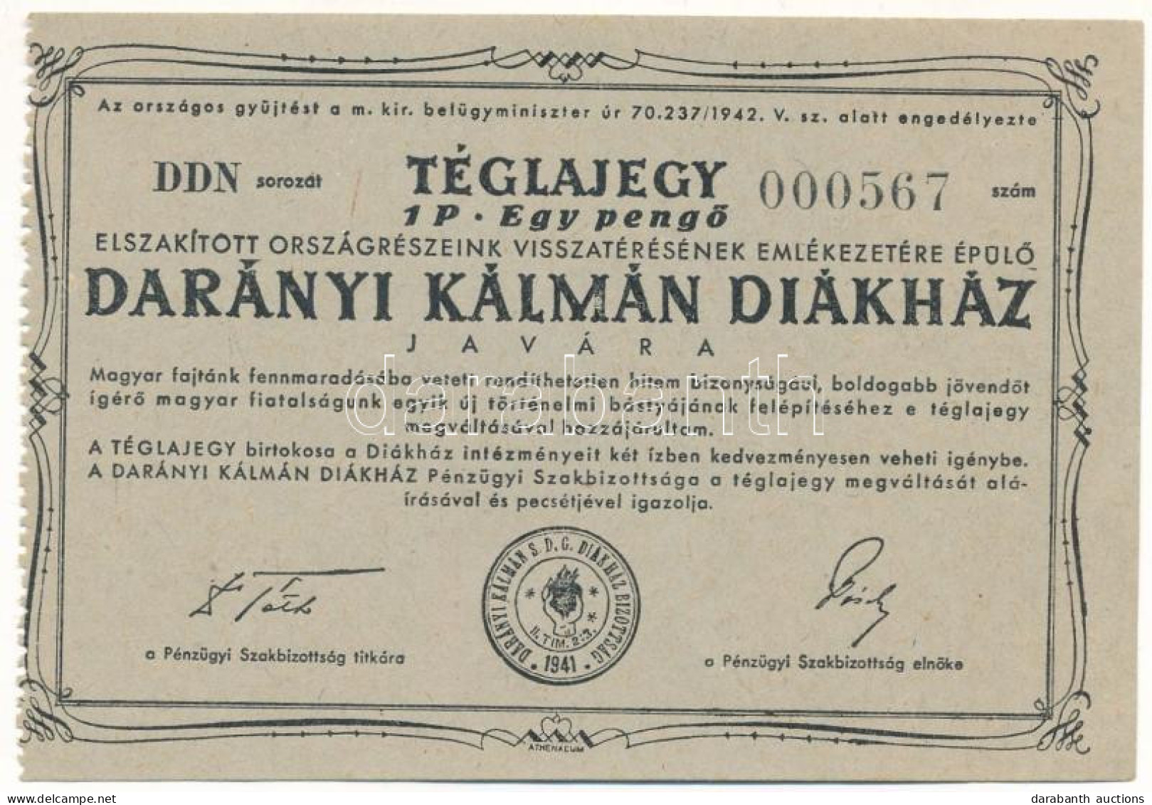 ~1940. "Darányi Kálmán Diákház" Téglajegy 1P értékben T:XF - Non Classificati