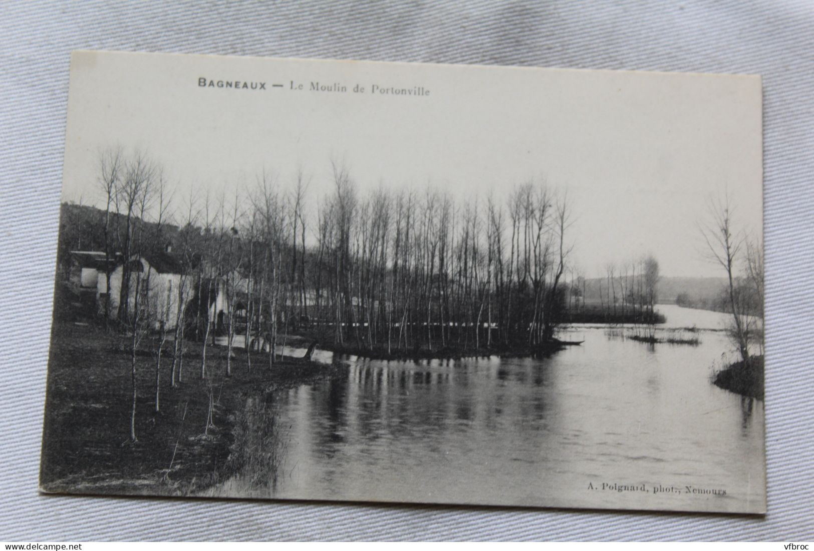 Bagneaux, Le Moulin De Portonville, Seine Et Marne 77 - Bagneaux Sur Loing