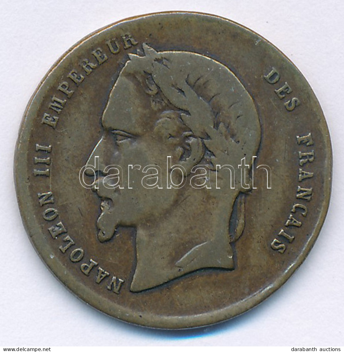 Franciaország 1852. III. Napóleon Uralkodásának Emléket állító Cu Zseton (23,5mm) T:VF France 1852. "Napoleon III Empere - Ohne Zuordnung