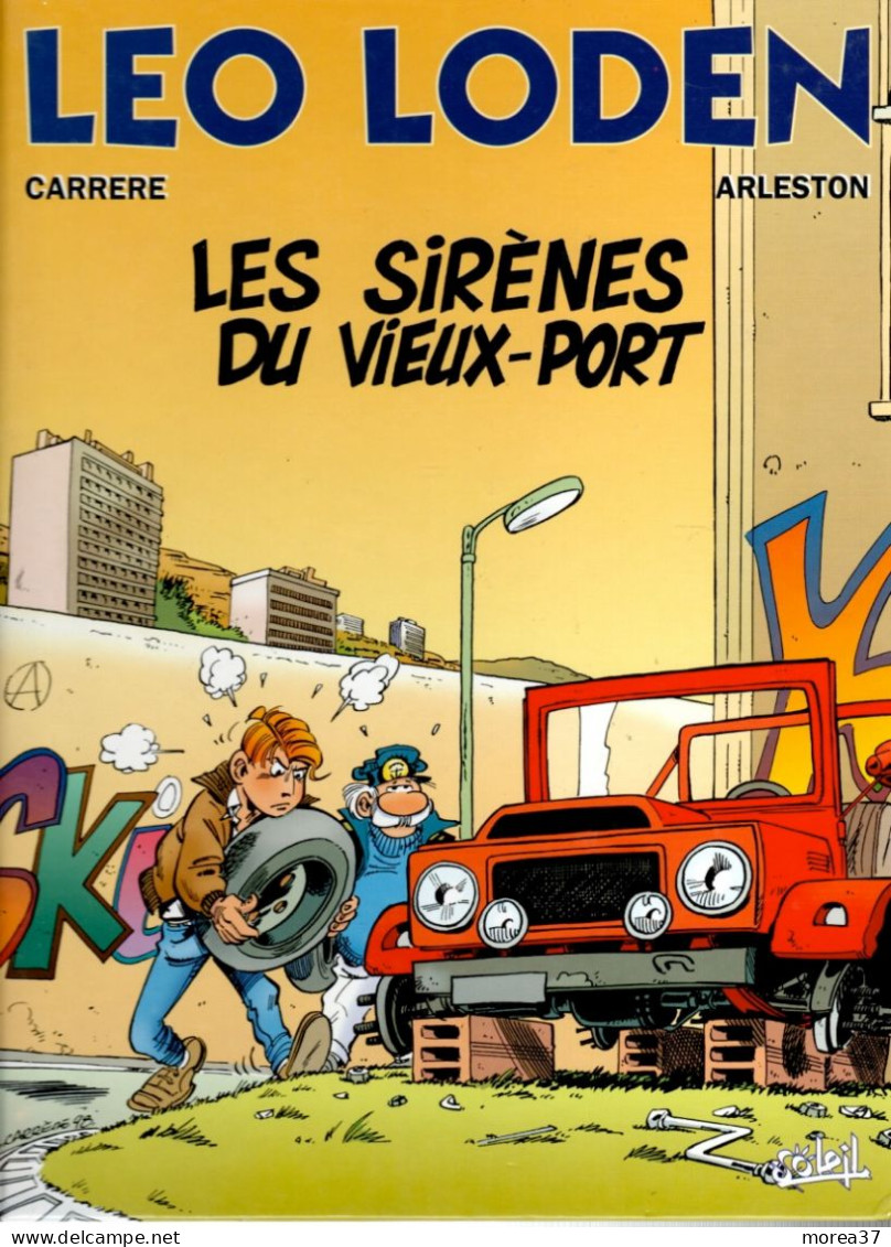 LEO LODEN  Les Sirènes Du Vieux Port    Tome 2    De CARRERE  / ARLESTON    SOLEIL - Leo Loden