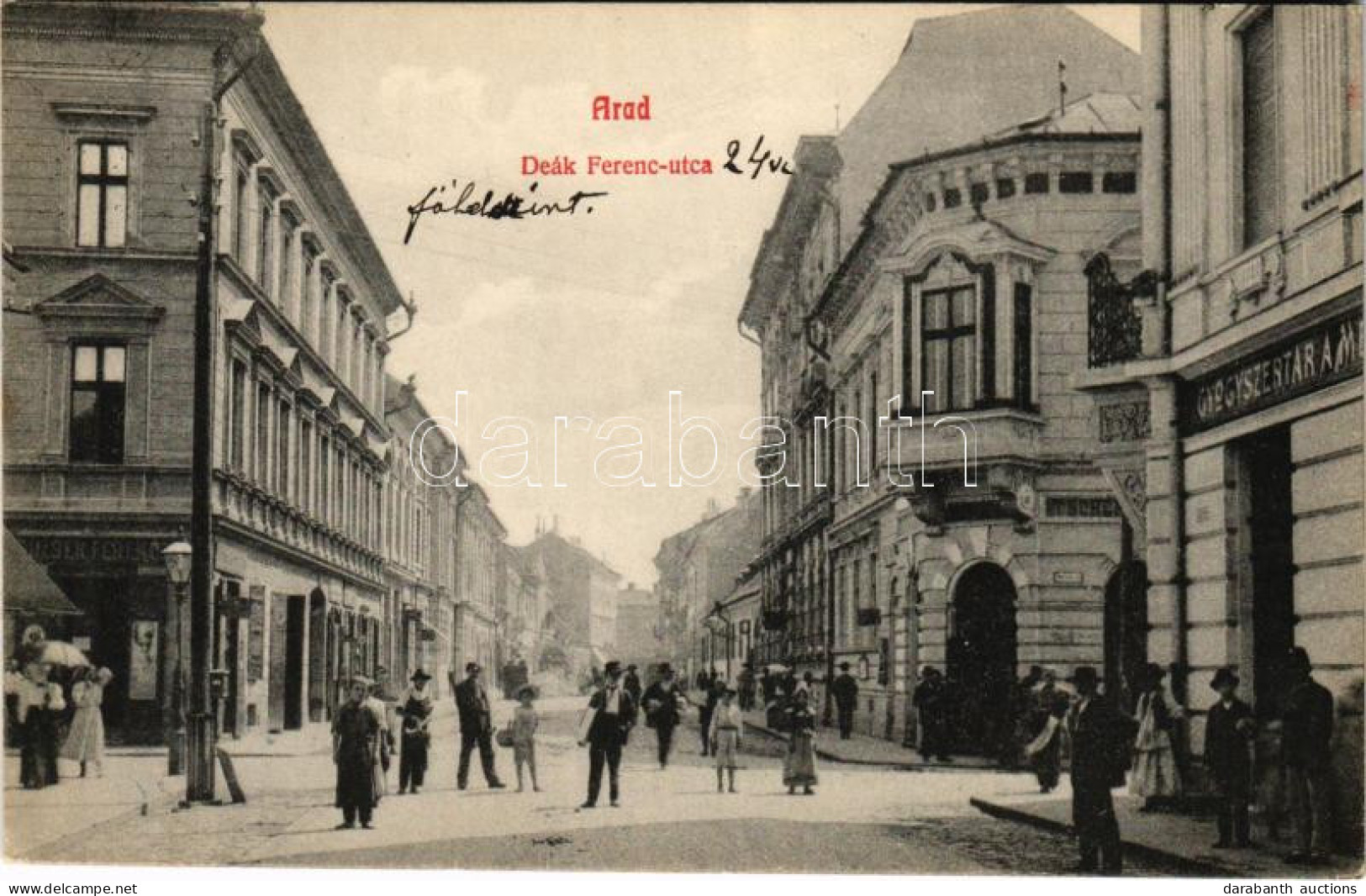 T2/T3 1911 Arad, Deák Ferenc Utca, Gyógyszertár, üzletek / Street View, Pharmacy, Shops (EK) - Sin Clasificación