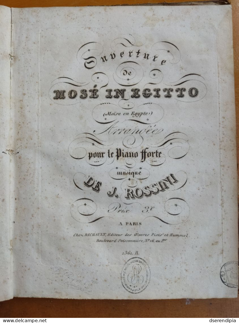 Ediciones tempranas, partituras de G.Rossini.1821-1829.1a Obra de M.San Clemente,organista Catedral de Sevilla.Muy rara.